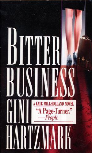 [Kate Millholland 03] • Bitter Business